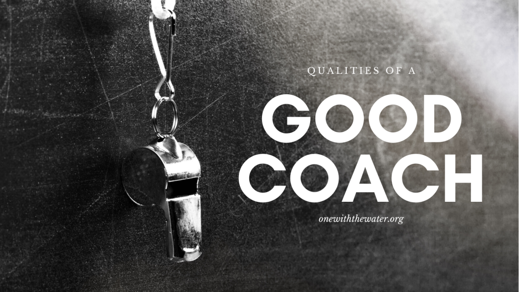 Describe 5 Characteristics Of A Good Coach